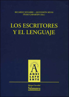 LOS ESCRITORES Y EL LENGUAJE