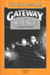 GATEWAY TO SCIENCE. WORKBOOK WITH LABS