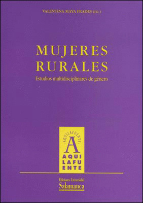 MUJERES RURALES. ESTUDIOS MULTIDISCIPLINARES DE GÉNERO