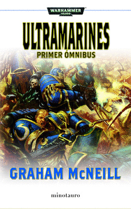 ULTRAMARINES. ÓMNIBUS (Nº 01/02)