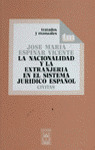 NACIONALIDAD Y EXTRANJERIA