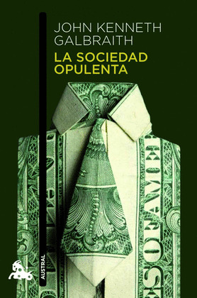 SOCIEDAD OPULENTA, LA