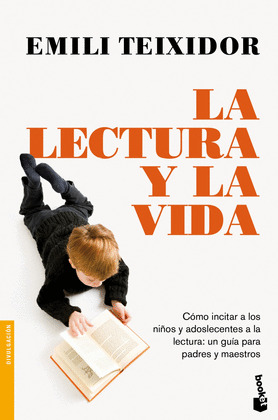 LECTURA Y LA VIDA, LA