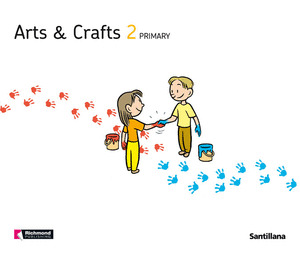 ARTS AND CRAFTS, 2 PRIMARY. STUDENT'S BOOK