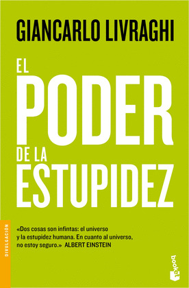 PODER DE LA ESTUPIDEZ, EL