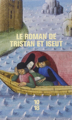 LE ROMAN DE TRISTAN ET ISEUT