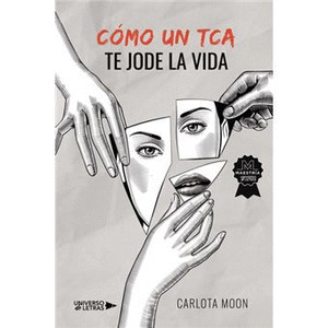 COMO UN TCA TE JODE LA VIDA