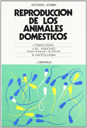 REPRODUCCION ANIMALES DOMESTICOS.