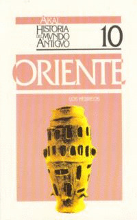 HIST. M. ANTIGUO,10. LOS HEBREOS