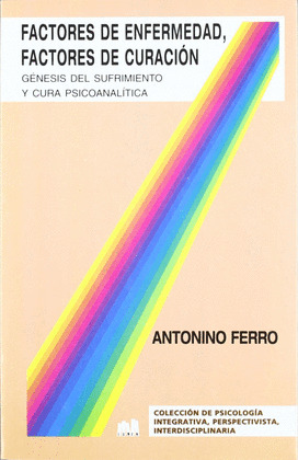 FACTORES DE ENFERMEDAD, FACTORES DE CURACION. GENESIS