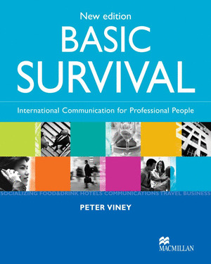 NEW BASIC SURVIVAL. INTERNATIONAL COMMUNIATION FOR PROFESSIONAL PEOPLE