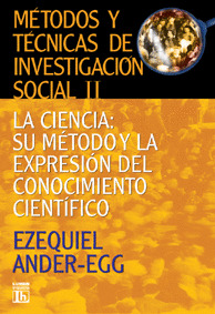 Nº2 METODOS Y TECNICAS INVESTIGACION SOCIAL. CIENCIA: METODO