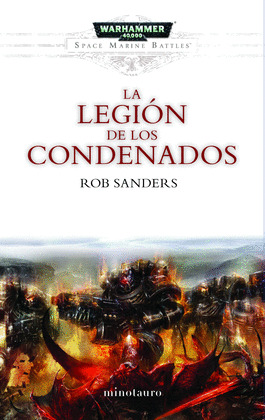 SPACE MARINE BATTLES Nº 04/04 LA LEGION DE LOS CONDENADOS
