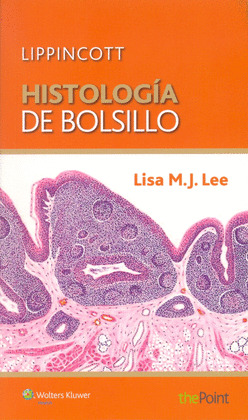 LIPPINCOTT HISTOLOGIA DE BOLSILLO