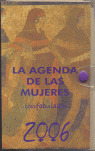 LA AGENDA DE LAS MUJERES 2006