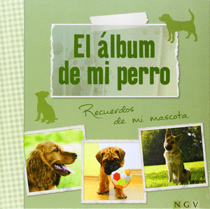 ÁLBUM DE MI PERRO, EL