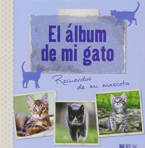 ÁLBUM DE MI GATO, EL