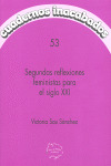 SEGUNDAS REFLEXIONES FEMINISTAS PARA EL SIGLO XXI