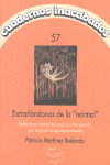 EXTRAÑÁNDONOS DE LO NORMAL