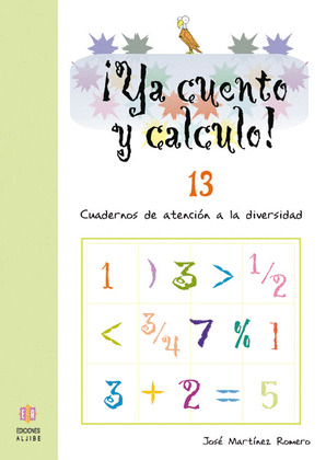 ¡YA CUENTO Y CALCULO! 13
