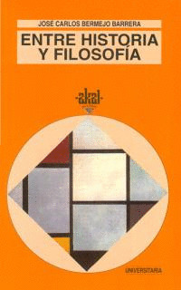 ENTRE HISTORIA Y FILOSOFIA