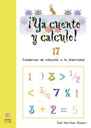 ¡YA CUENTO Y CALCULO 17!