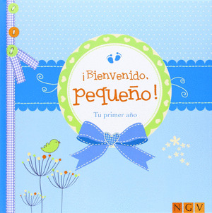 ¡BIENVENIDO, PEQUEÑO!