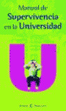 EP. MANUAL DE SUPERVIVENCIA EN LA UNIVERSIDAD