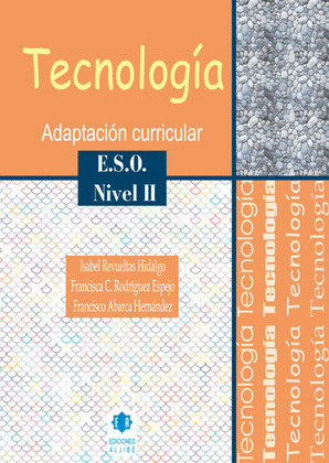 TECNOLOGÍA. NIVEL II. ESO. ADAPTACIÓN CURRICULAR