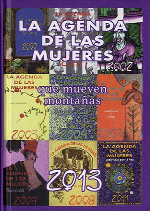 AGENDA 2013. LA AGENDA DE LAS MUJERES QEU MUEVEN MONTAÑAS