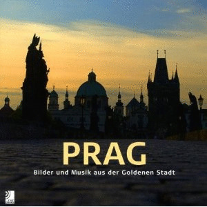 PRAGUE, WITH MUSIC FROM THE CITY (+ 4 CD)