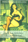 LA VIDA INVISIBLE