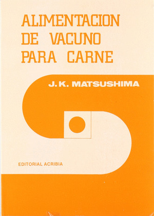 ALIMENTACION DE VACUNO PARA CARNE