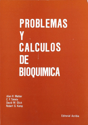 PROBLEMAS Y CALCULOS DE BIOQUIMICA