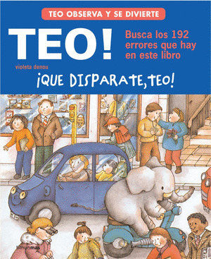 ¡QUE DISPARATE, TEO! ENCUENTRA LOS ERRORES