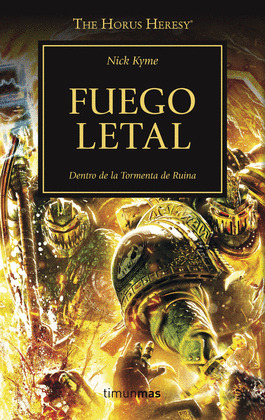 FUEGO LETAL (THE HORUS HERESY)