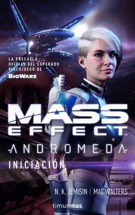 MASS EFFECT. ANDROMEDA. INICIACIÓN