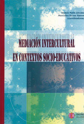 MEDIACIÓN INTERCULTURAL EN CONTEXTOS SOCIO-EDUCATIVOS