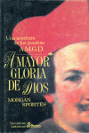 A MAYOR GLORIA DIOS