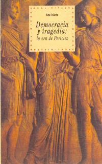 DEMOCRACIA Y TRAGEDIA: ERA PERICLES
