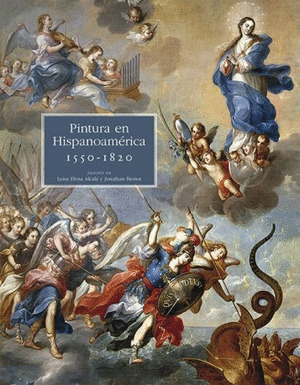 PINTURA EN HISPANOAMÉRICA, 1550 - 1820