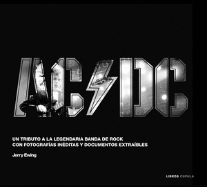 AC/DC: UN TRIBUTO A LA LEGENDARIA BANDA DE ROCK CON FOTOGRAFIAS INEDITAS