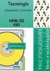 TECNOLOGIA ADAPTACION CURRICULAR NIVEL III ESO