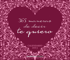 365 MANERAS DE DECIR TE QUIERO