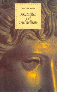 ARISTOTELES Y EL ARISTOTELISMO