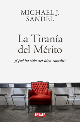 TIRANÍA DEL MÉRITO, LA