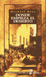 DONDE EMPIEZA DESIERTO