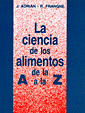 CIENCIA DE LOS ALIMENTOS DE LA A A LA Z, LA
