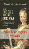 NOCHE DE LAS REINAS, LA