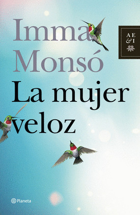 MUJER VELOZ, LA
